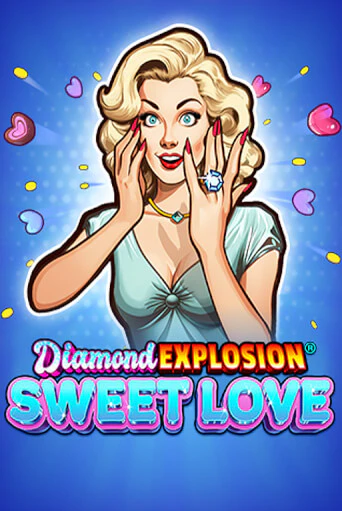 Diamond Explosion Sweet Love играть демо | Слотозал без регистрации