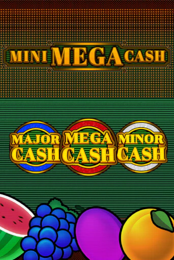 Mini Mega Cash играть демо | Слотозал без регистрации