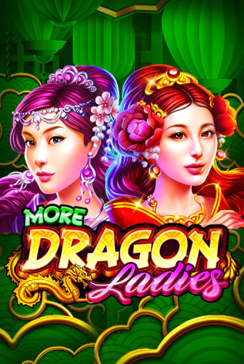 More Dragon Ladies играть демо | Слотозал без регистрации